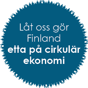 Vi gör Finland etta på cirkulär ekonomi